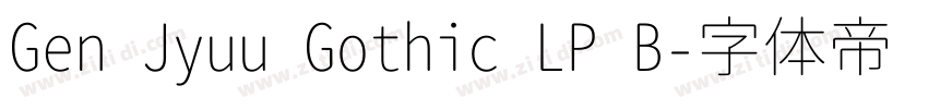 Gen Jyuu Gothic LP B字体转换
